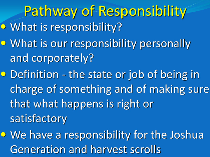 pathway of responsibility