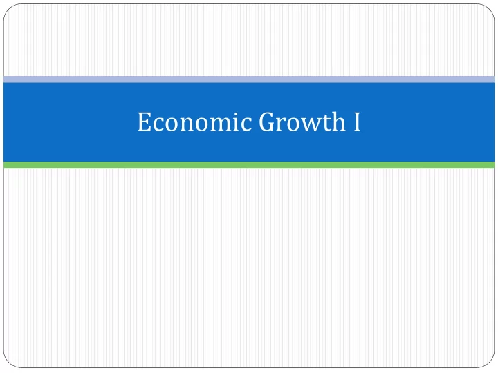 economic growth i outline