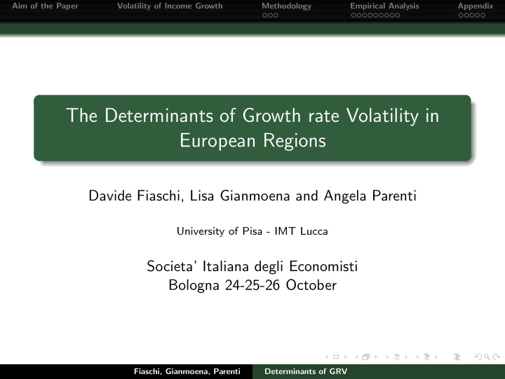 the determinants of growth rate volatility in european