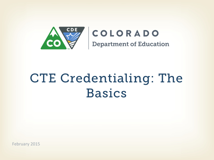 cte credentialing the basics