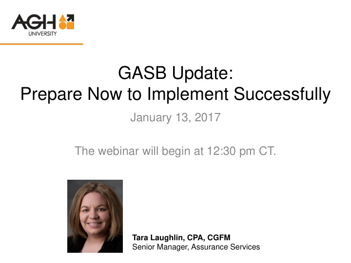 gasb update prepare now to implement successfully
