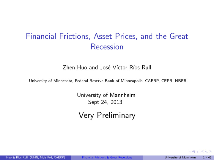 financial frictions asset prices and the great recession