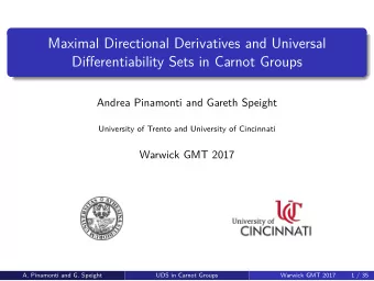 Maximal Directional Derivatives and Universal  Differentiability Sets in Carnot Groups  Andrea