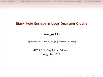 Black Hole Entropy in Loop Quantum Gravity  Yongge Ma  Department of Physics, Beijing Normal