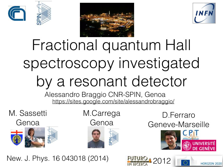 fractional quantum hall spectroscopy investigated by a