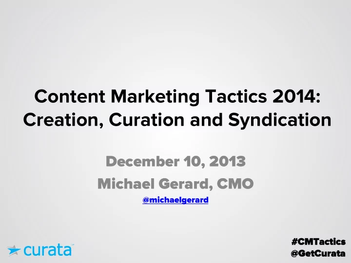content marketing tactics 2014