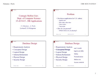 Problem  Carnegie Mellon Univ.  Dept. of Computer Science  Develop an application for U.G.