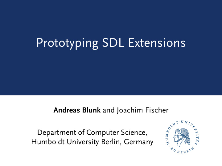prototyping sdl extensions