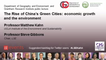 Environment  Matthew E. Kahn  UCLA and NBER and IZA  (LSE GC 1987!)  My Year at LSE in 1986-87