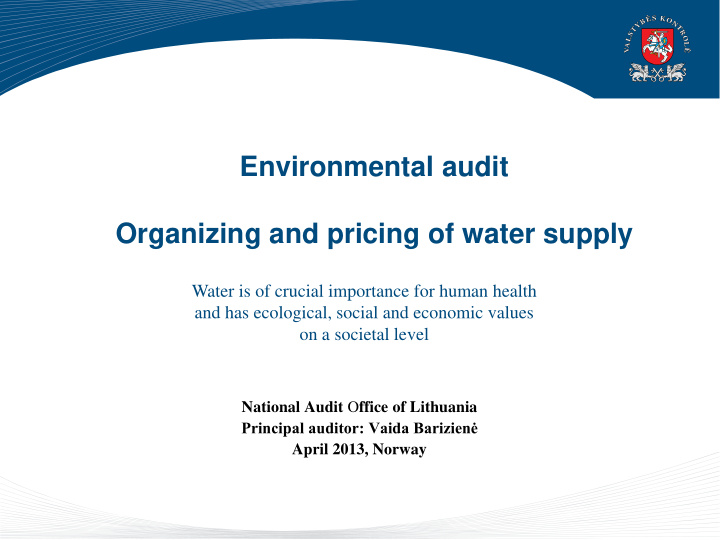 environmental audit organizing and pricing of water supply