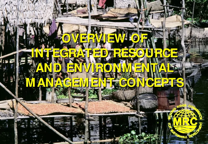 overview of overview of integrated resource integrated