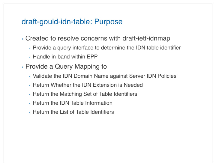 draft gould idn table purpose
