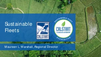Sustainable  Fleets  M aureen L. M arshall, Regional Director  A GLOBAL ORGANIZATION WITH OFFICES