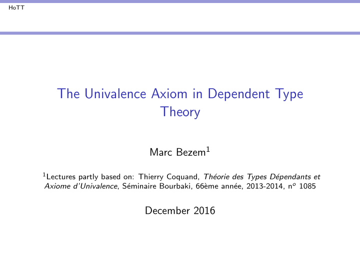 the univalence axiom in dependent type theory