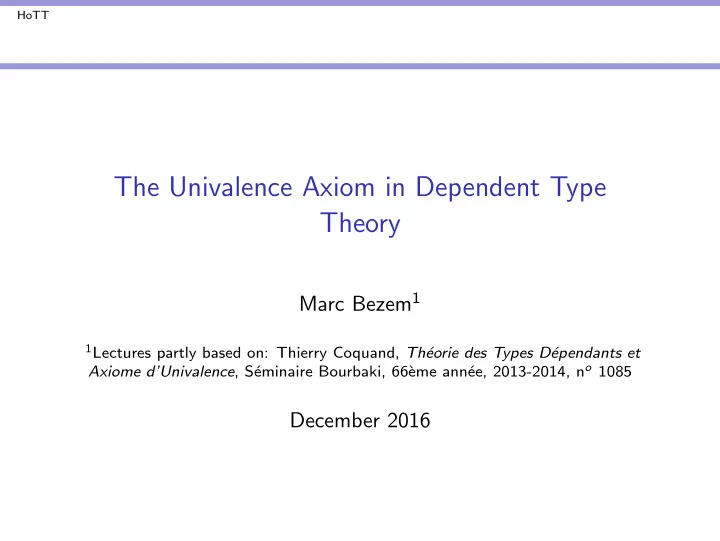 the univalence axiom in dependent type theory