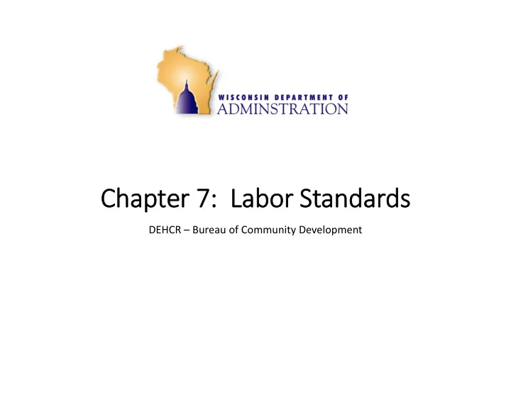 chapte pter 7 7 labor labor st standar andards