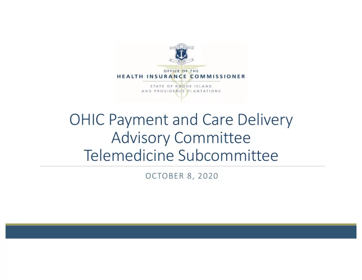 ohic payment and care delivery advisory committee