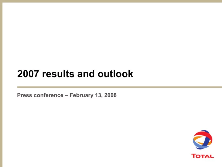2007 results and outlook