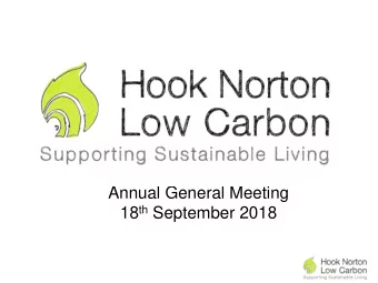 Annual General Meeting 18 th September 2018  AGENDA  1. Introductions  2. Report of the committee