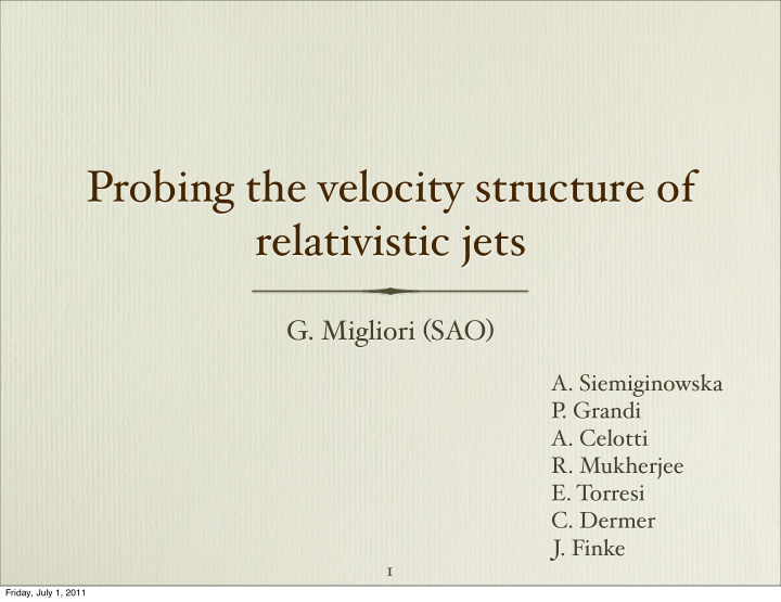 probing the velocity structure of relativistic jets