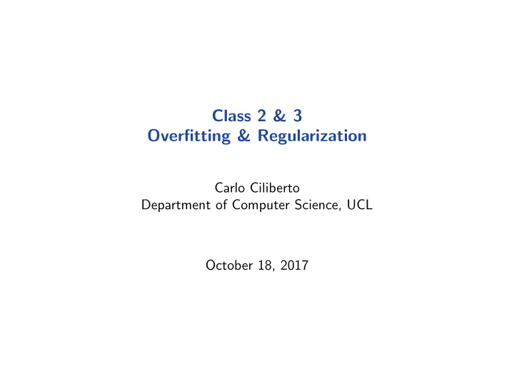 class 2 3 overfitting regularization