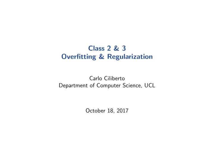 class 2 3 overfitting regularization