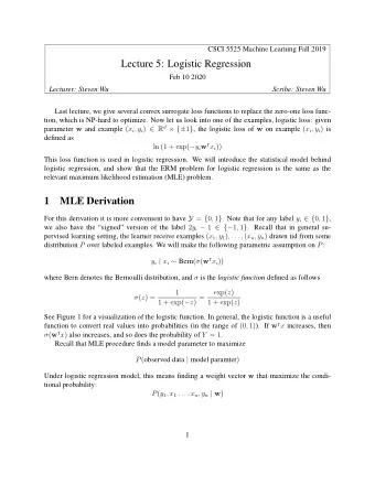 Lecture 5: Logistic Regression  Feb 10 2020  Lecturer: Steven Wu  Scribe: Steven Wu  Last lecture,