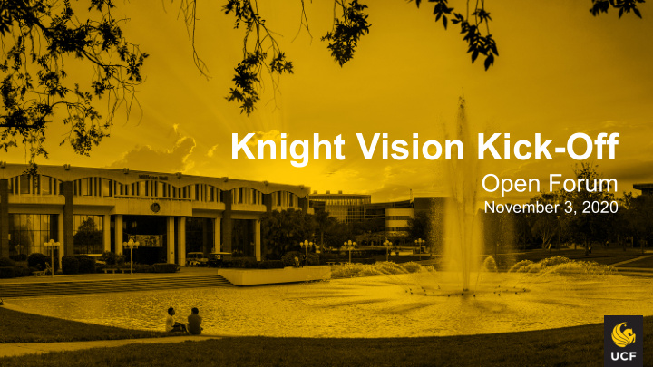 knight vision kick off