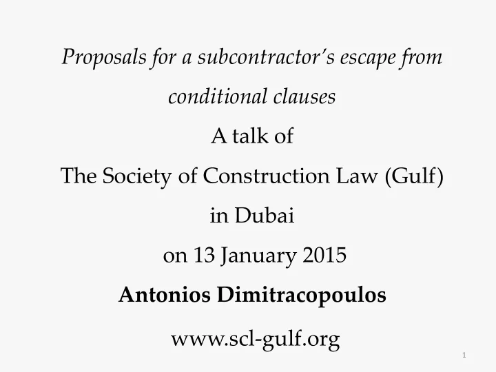proposals for a subcontractor s escape from