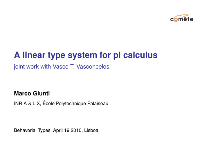 a linear type system for pi calculus