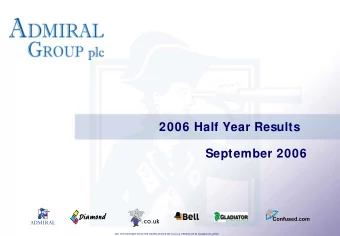 2006 Half Year Results  September 2006  NOT FOR DISTRIBUTION IN THE UNITED STATES OR TO A U.S.