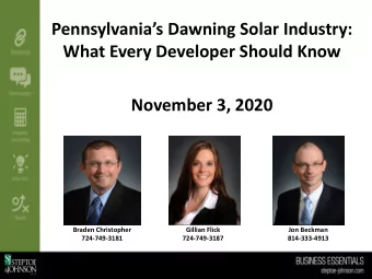 Pennsylvanias Dawning Solar Industry:  What Every Developer Should Know  November 3, 2020
