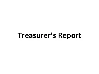Treasurers  Report                       A