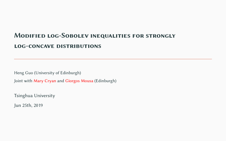 modified log sobolev inequalities for strongly log