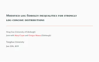 Modified log-Sobolev inequalities for strongly  log-concave distributions  Heng Guo (University of
