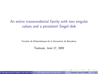 An entire transcendental family with two singular  values and a persistent Siegel disk  Facultat de