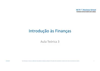 Introduo s Finanas  Aula Terica 3  25/02/2015  Esta informao  restrita ou