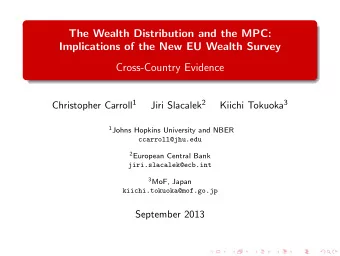 The Wealth Distribution and the MPC:  Implications of the New EU Wealth Survey  Cross-Country