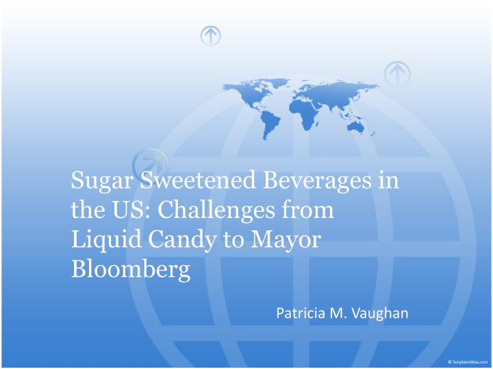 sugar sweetened beverages in the us challenges from