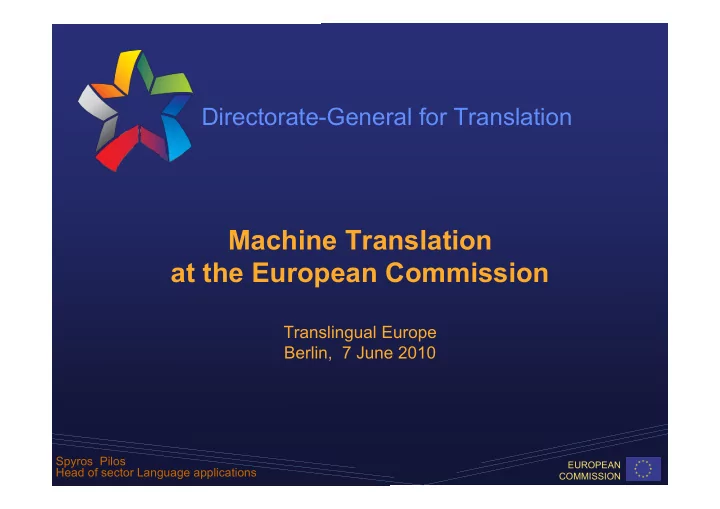 machine translation at the european commission