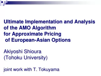 Ultimate Implementation and Analysis  Ultimate Implementation and Analysis  of the AMO Algorithm