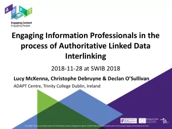 Engaging Information Professionals in the  process of Authoritative Linked Data  Interlinking