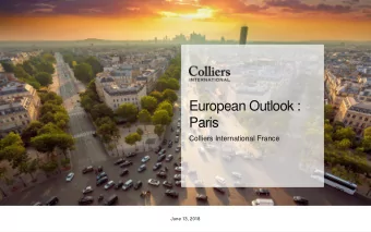 European Outlook :  Paris  Colliers International France  June 13, 2018  Colliers International