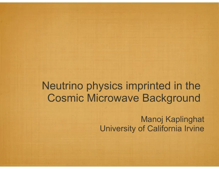 neutrino physics imprinted in the cosmic microwave