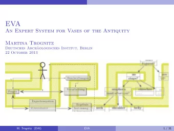 EVA  An Expert System for Vases of the Antiquity  Martina Trognitz  Deutsches Arch  aologisches