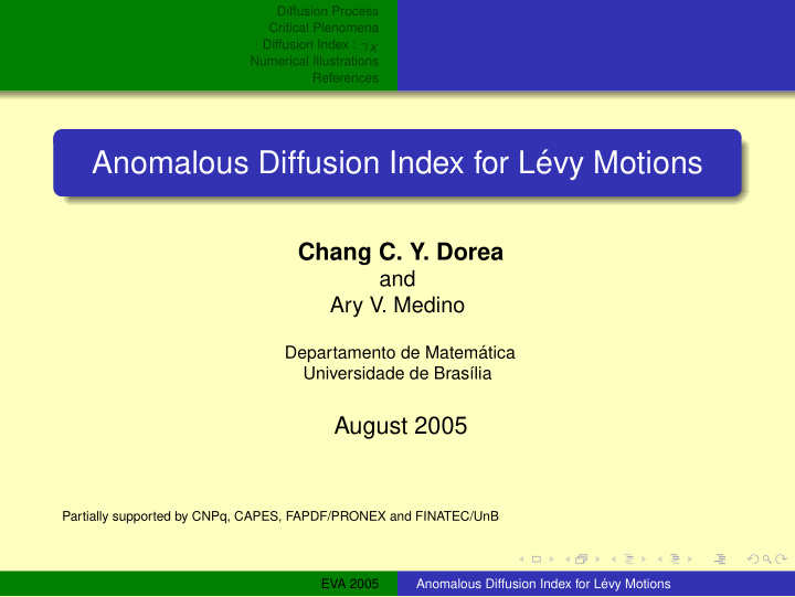 anomalous diffusion index for l evy motions