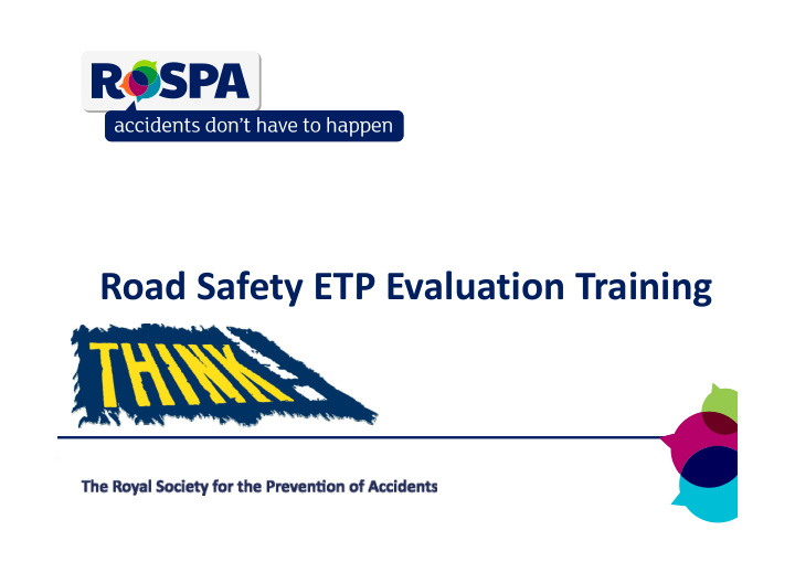 road safety etp evaluation training road safety etp