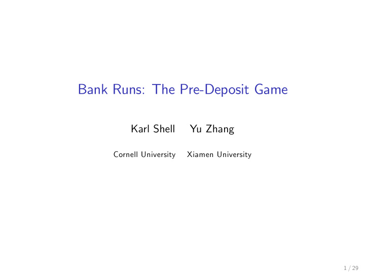 bank runs the pre deposit game
