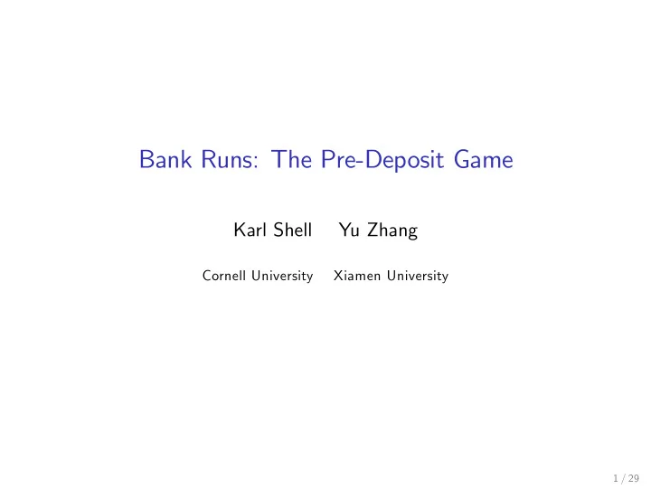 bank runs the pre deposit game