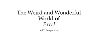 Excel  A PL Perspective  300m active users  Makes Excel the #1 most used declarative